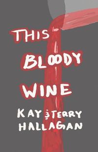 Cover image for This Bloody Wine