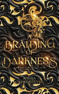 Cover image for A Braiding of Darkness