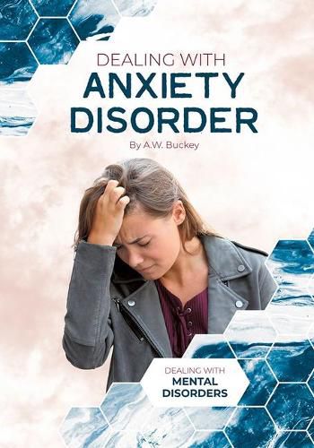 Cover image for Dealing with Anxiety Disorder