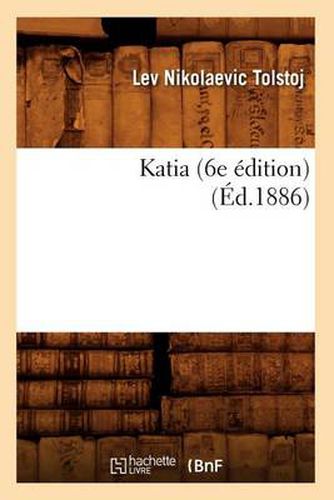 Katia (6e Edition) (Ed.1886)