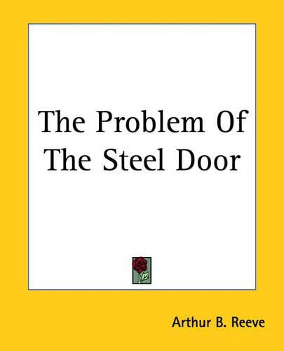 Cover image for The Problem Of The Steel Door