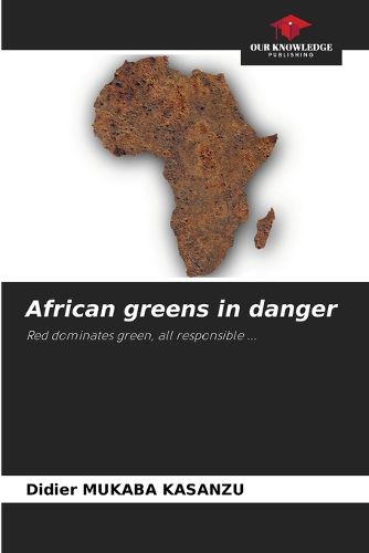 African greens in danger