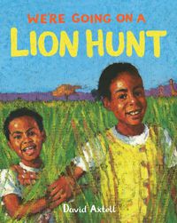 Cover image for We're Going on a Lion Hunt