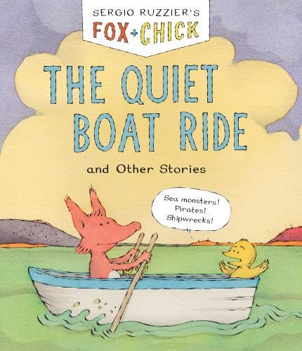 Cover image for Fox & Chick: The Quiet Boat Ride: and Other Stories