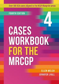 Cover image for Cases Workbook for the MRCGP, fourth edition