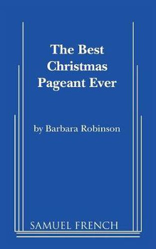 Cover image for The Best Christmas Pageant Ever