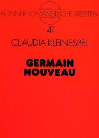 Cover image for Germain Nouveau: Zwischen Aesthetizismus Und Religiositaet