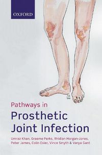 Cover image for Pathways in Prosthetic Joint Infection