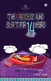 Cover image for The Princess who slept for 14 years