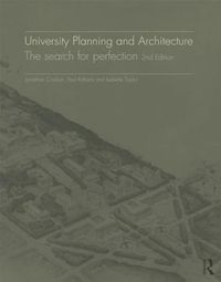 Cover image for University Planning and Architecture: The search for perfection