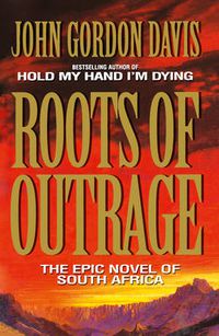 Cover image for Roots of Outrage