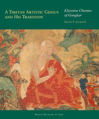 Cover image for A Revolutionary Artist of Tibet: Khyentse Chenmo of Gongkar