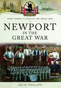 Cover image for Newport in the Great War