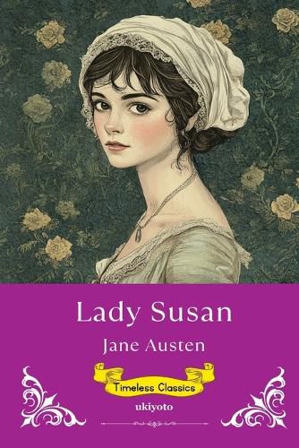 Cover image for Lady Susan Timeless Classics