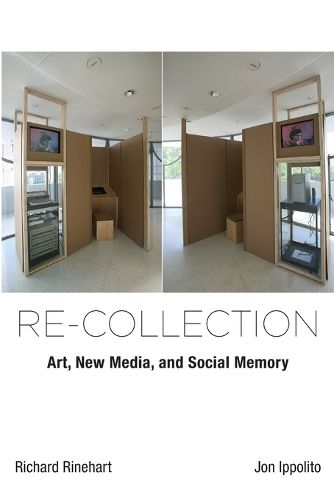 Cover image for Re-collection: Art, New Media, and Social Memory