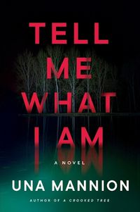 Cover image for Tell Me What I Am