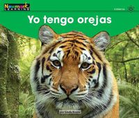 Cover image for Yo Tengo Orejas Leveled Text