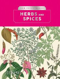 Cover image for Kew Pocketbooks: Herbs and Spices