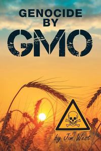 Cover image for Genocide by GMO