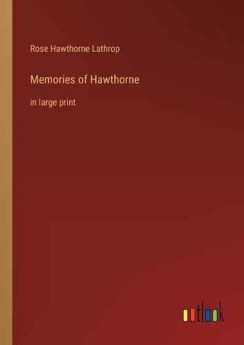 Cover image for Memories of Hawthorne