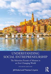 Cover image for Understanding Social Entrepreneurship