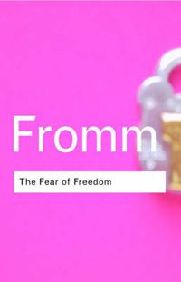 Cover image for The Fear of Freedom