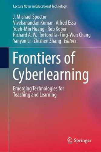 Frontiers of Cyberlearning: Emerging Technologies for Teaching and Learning