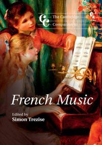 Cover image for The Cambridge Companion to French Music