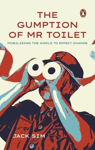 Cover image for The Gumption of Mr. Toilet