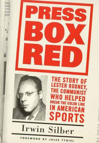 Cover image for Press Box Red: The Story Of Lester Rodney,