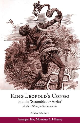 Cover image for King Leopold's Congo and the  Scramble for Africa: A Short History with Documents