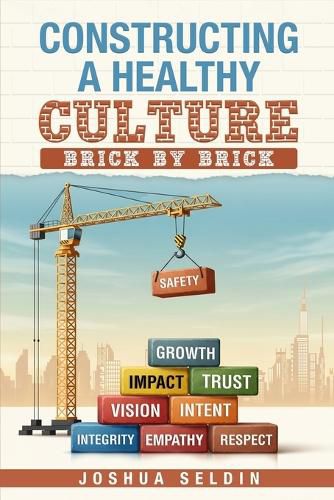 Cover image for Constructing a Healthy Culture