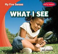 Cover image for What I See