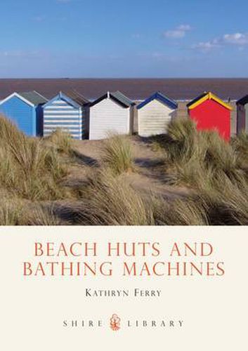 Cover image for Beach Huts and Bathing Machines