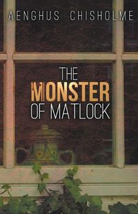 Cover image for The Monster of Matlock