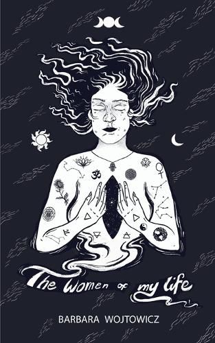 Cover image for THE WOMEN OF MY LIFE