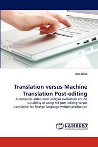 Cover image for Translation versus Machine Translation Post-editing