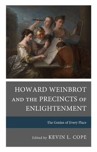 Cover image for Howard Weinbrot and the Precincts of Enlightenment