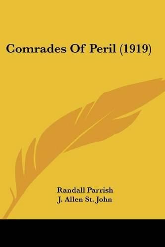 Cover image for Comrades of Peril (1919)