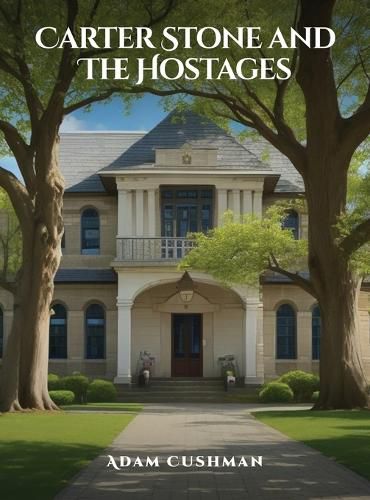 Cover image for Carter Stone and The Hostages