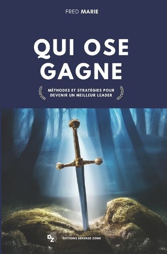 Cover image for Qui ose gagne
