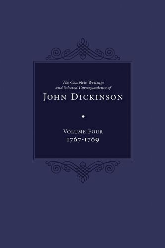 Cover image for Complete Writings and Selected Correspondence of John Dickinson