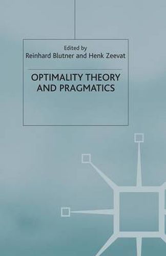 Cover image for Optimality Theory and Pragmatics