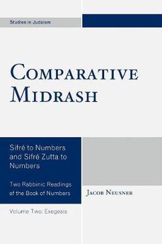 Cover image for Comparative Midrash: Sifre to Numbers and Sifre Zutta to Numbers