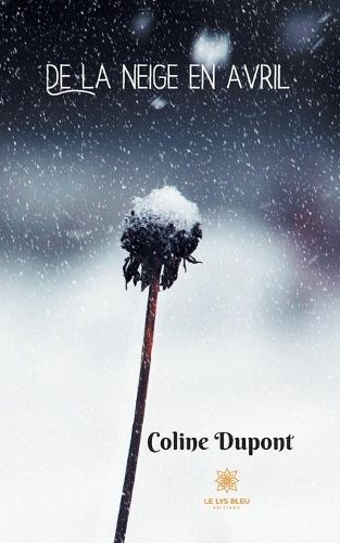 Cover image for De la neige en avril