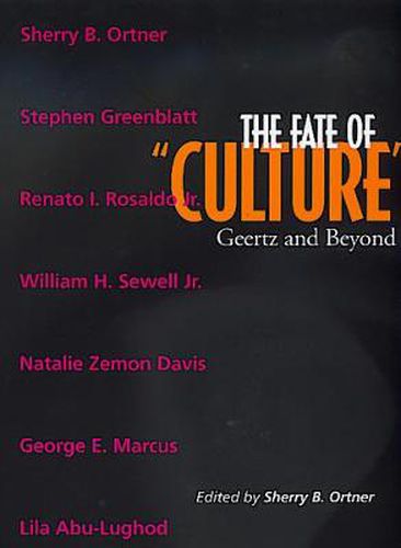 Cover image for The Fate of Culture: Geertz and Beyond