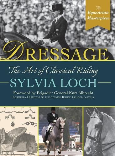 Cover image for Dressage: The Art of Classical Riding