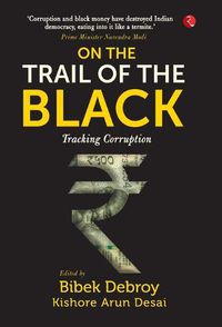 Cover image for ON THE TRAIL OF THE BLACK: Tracking Corruption