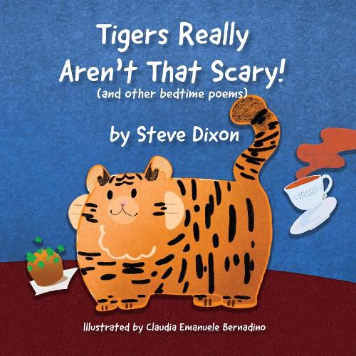 Cover image for Tigers Really Aren't That Scary