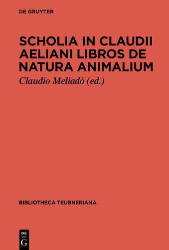 Cover image for Scholia in Claudii Aeliani libros de natura animalium